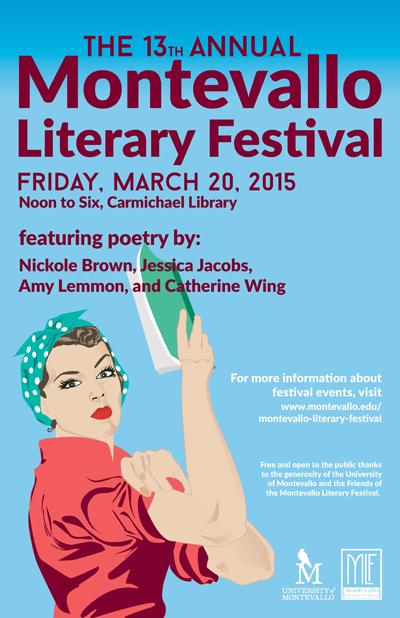 Montevallo's tweet photo. Looking for world-class writers &amp; amazing poetry? @UmLitfest has both! March 20th, 12-6 pm in @umlibrary. http://t.co/4Goj0UyQRl