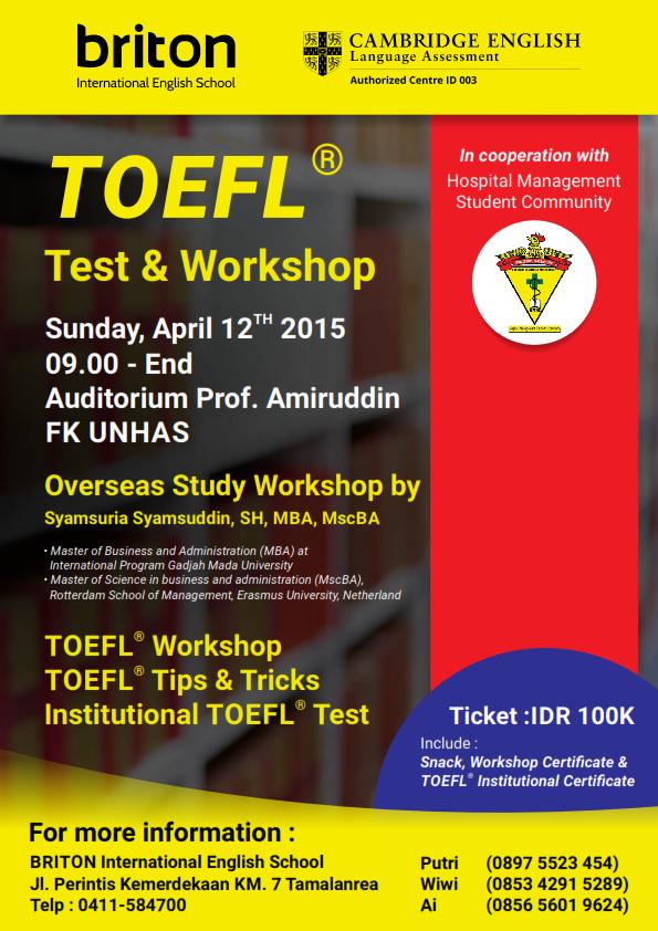 BritonPerintis's tweet photo. Proudly Present!
"TOEFL Test &amp; Workshop" in Cooperation with HMSC FKM-UH~
Register now!
Cc: @anak_unhas http://t.co/qcpTN8241k