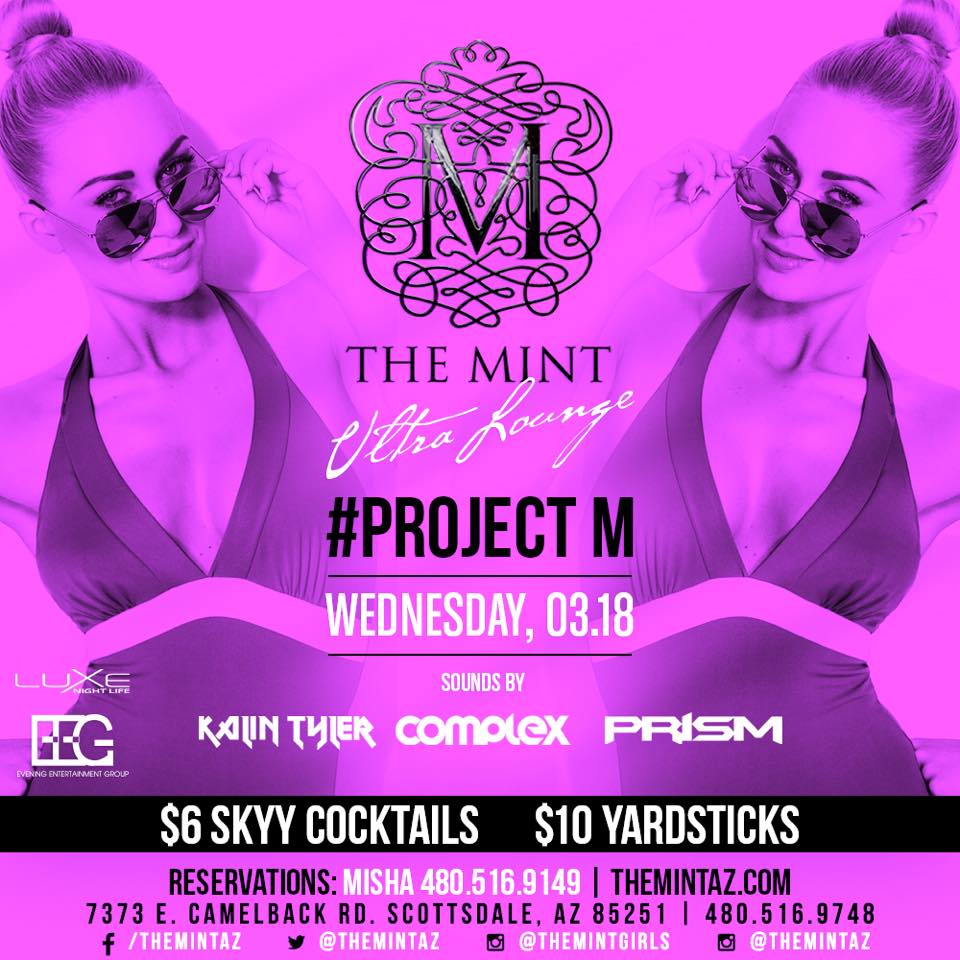 EventvibeAZ's tweet photo. #ProjectM about to go down at @themintAZ TONIGHT! @ASUConfessions in the house! #Scottsdale #OldTown #Party http://t.co/QY8e4Fpu0j