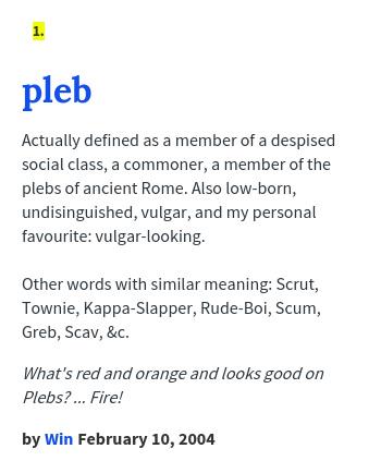 een schuldeiser van mening zijn Leeg de prullenbak Urban Dictionary on Twitter: "@itzChipz pleb: Actually defined as a member  of a despised social class, a common... http://t.co/HIEgnVp38G  http://t.co/Q5IEgEYS43" / Twitter