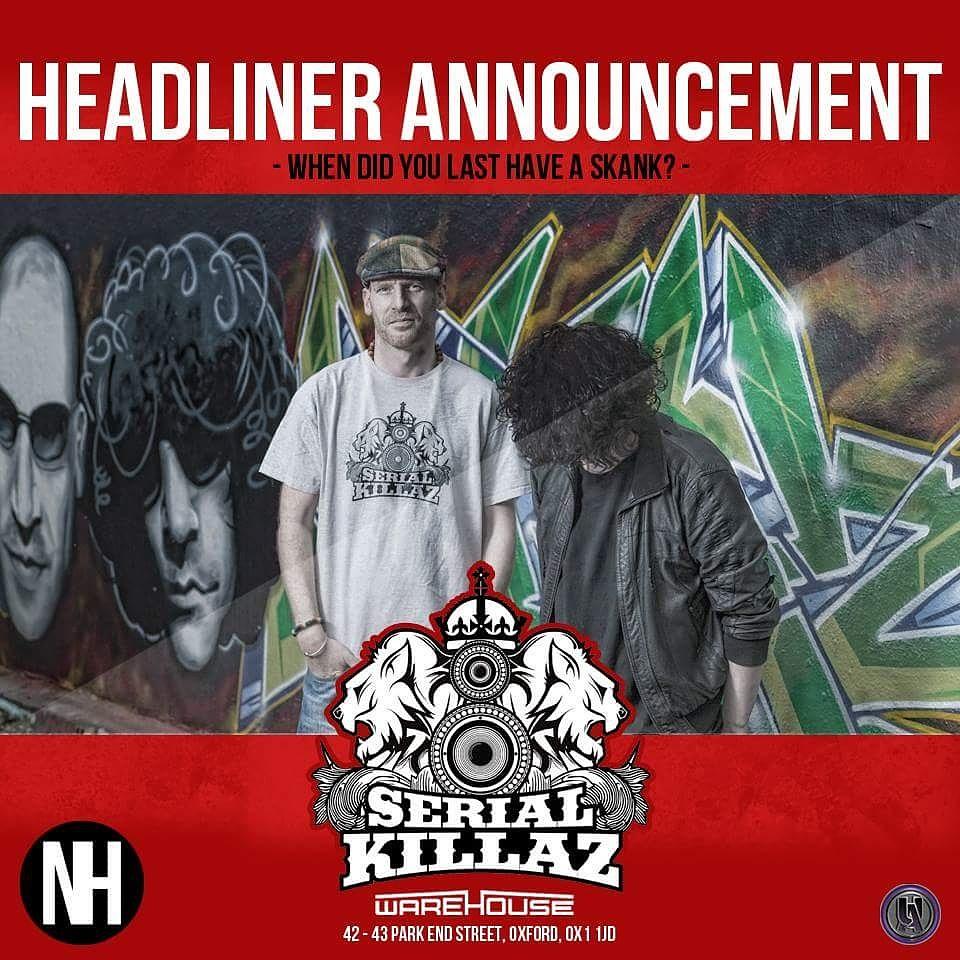 NuthouseDnB's tweet photo. HEADLINE ANNOUNCEMENT

@Serial_Killaz are our second headline act to perform at our launch night at @WarehouseOx #dnb http://t.co/MRbLtcXsVQ