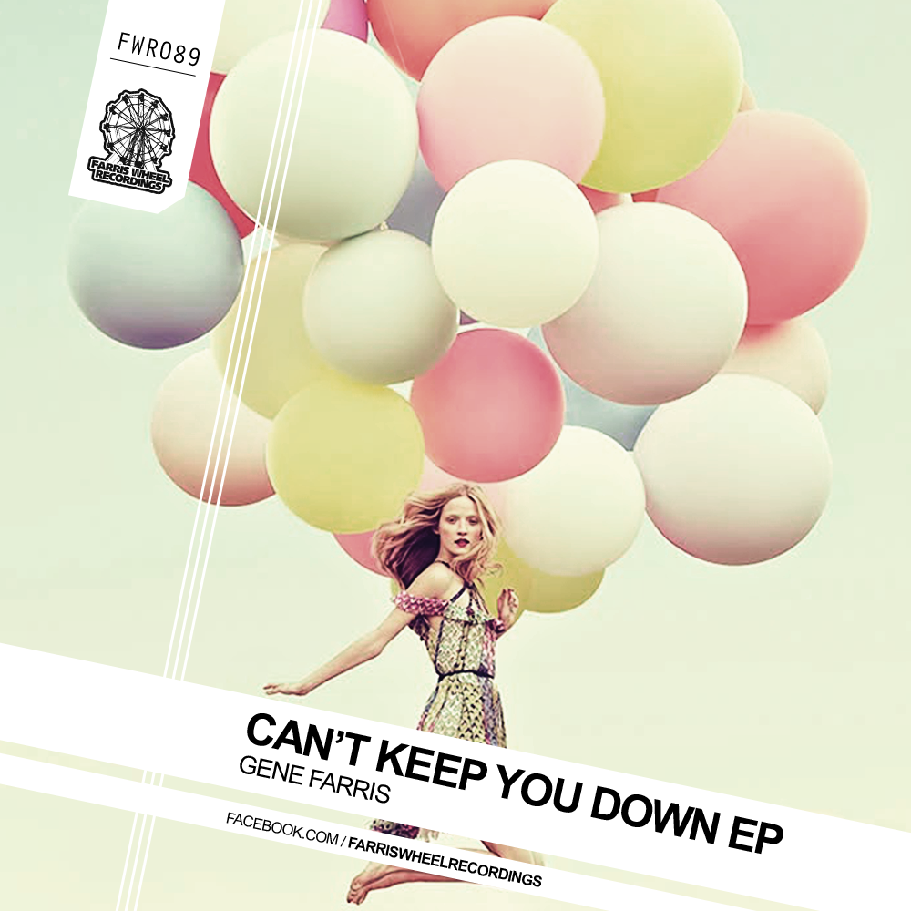 Farris Wheel Rec. (@fwrpromo) on Twitter photo "Can't keep you down" with the new <a href="/farriswheel/">Gene Farris</a> heat! Out now on <a href="/traxsource/">Traxsource</a> ! bit.ly/1Gu0BxG "Can't keep you down" with the new <a href="/farriswheel/">Gene Farris</a> heat! Out now on <a href="/traxsource/">Traxsource</a> ! bit.ly/1Gu0BxG