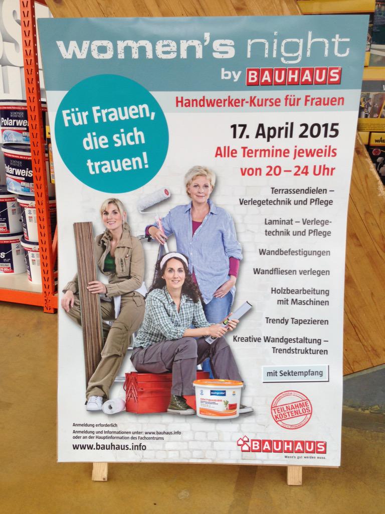 17.4. Women's night im #Bauhaus #Karlsruhe (Oststadt)