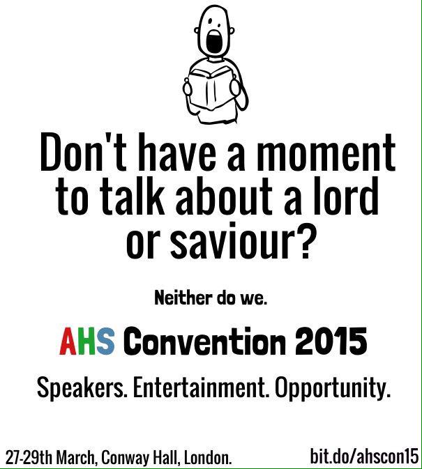 HumanistStudent's tweet photo. Don't have time for a lord or saviour? Neither do we. #ahscon15 http://t.co/GYMuBL9lWc