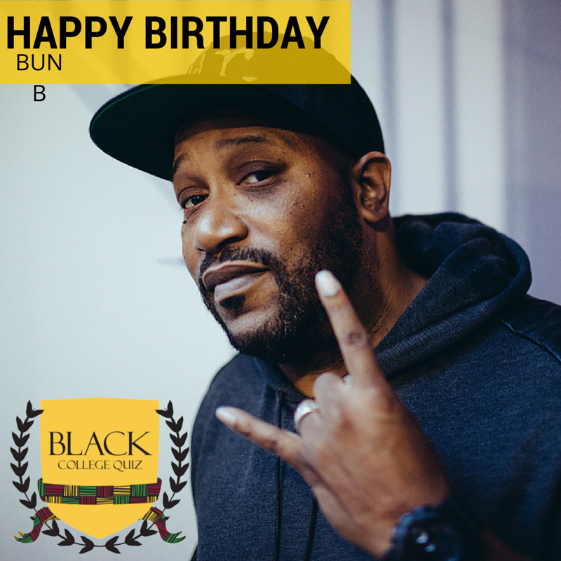 Happy Birthday Bun B! 