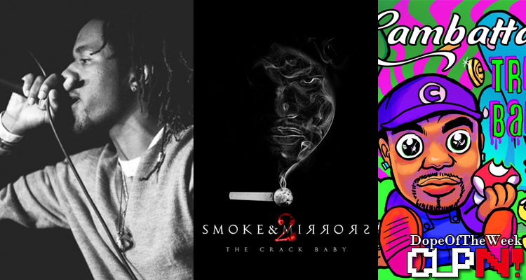 CLPNation's tweet photo. #NowPlaying #DopeOfTheWeek
feat. @SuCooDGM's #YouLoveIt + @CambattaMusic's #SmokeNMirrors2...

http://t.co/b2fxAyWd4j http://t.co/iplAWG5Kcw