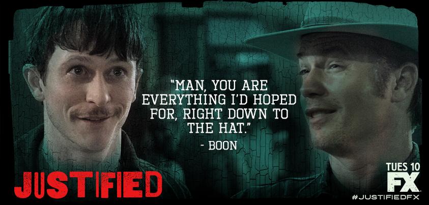 "Man, you are everything I'd hope for, right down to the hat." #Justified