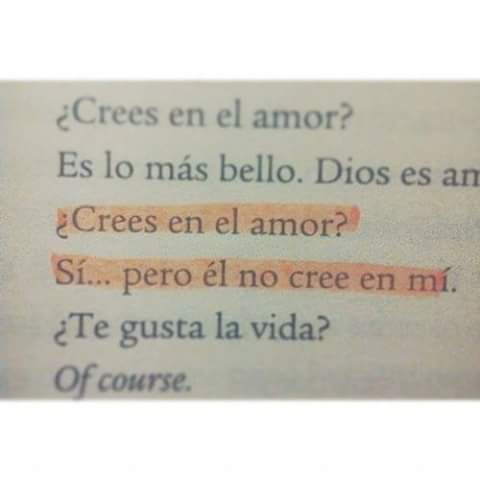 Para nada cree  en mi.  😔