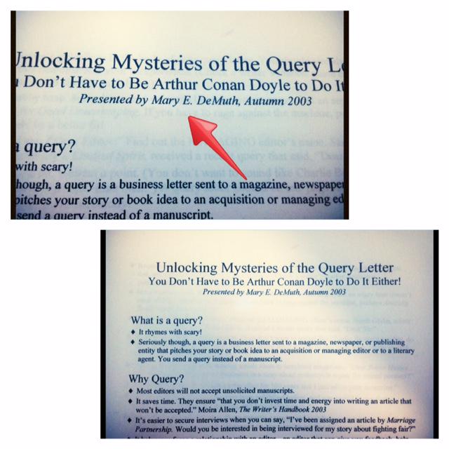 StephanieDube's tweet photo. #TBT Just found a handout on queries from a 2003 conference. Surprise! It's by @MaryDeMuth. Small world! #rewriteconf http://t.co/HxoyXi1JXF
