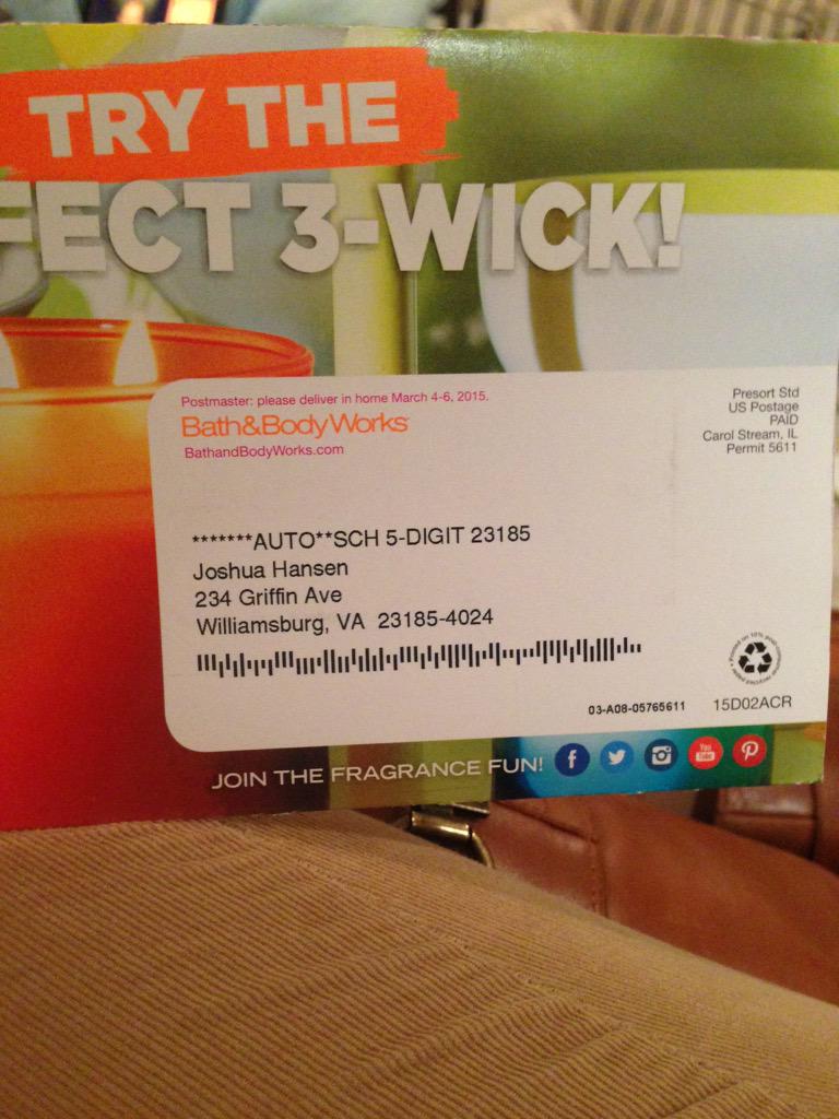 Joshua Hansen your bath and body works flyers keep coming to our house. Who are you and why