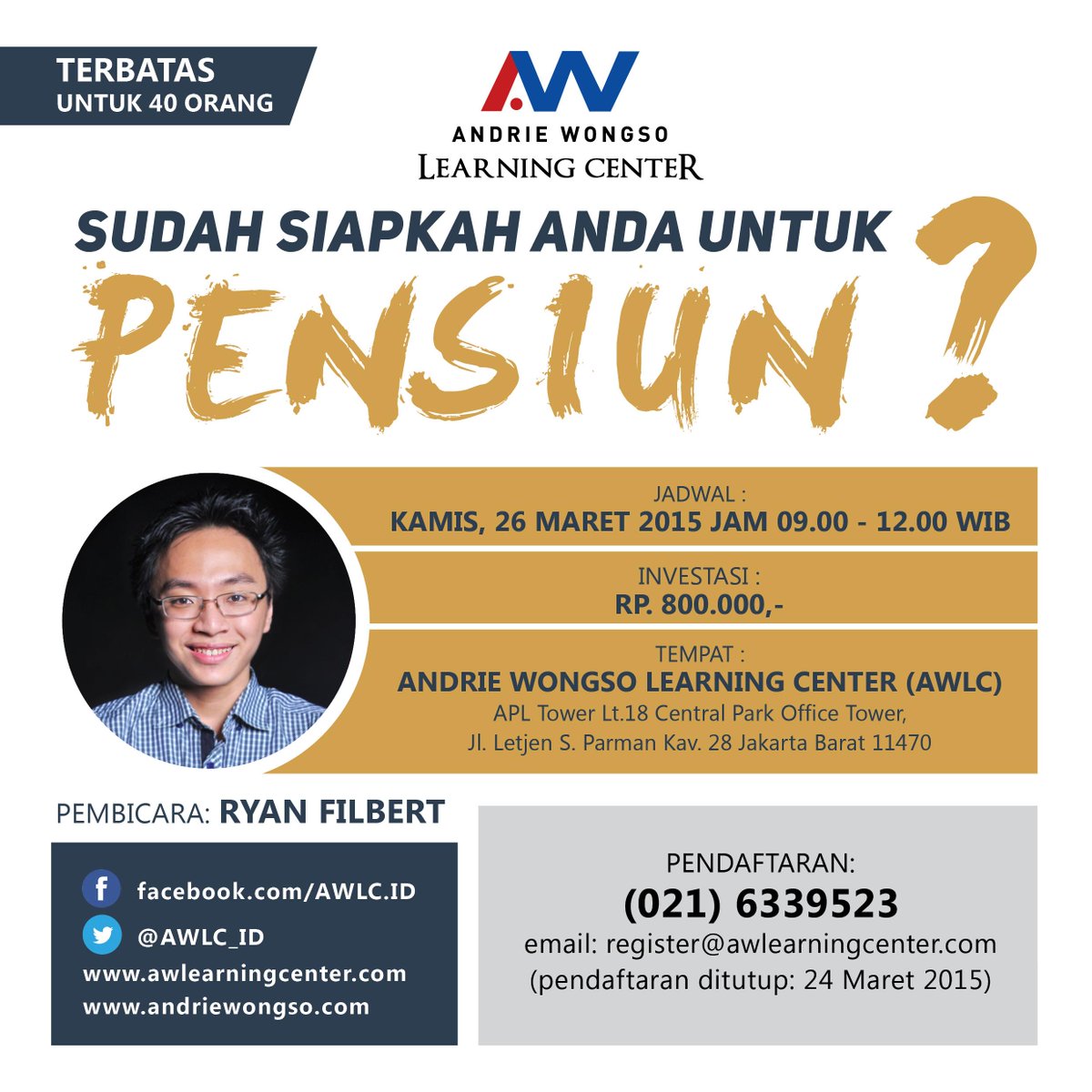 Dptkan strategi agar bisa pensiun lebih awal &amp; kaya raya. Kamis, 26/3 di AWLC Jakarta, bersama <a href="/ryanfilbert/">Ryan Filbert</a>