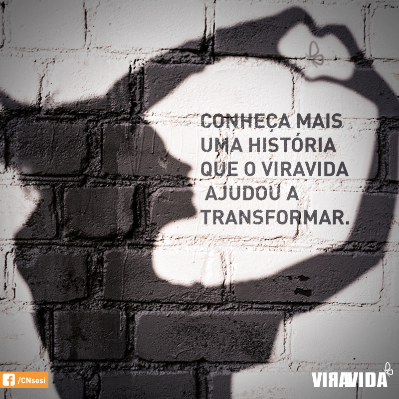 Transformações para toda a vida. É com isso que o #ViraVida trabalha facebook.com/CNsesi/photos/…