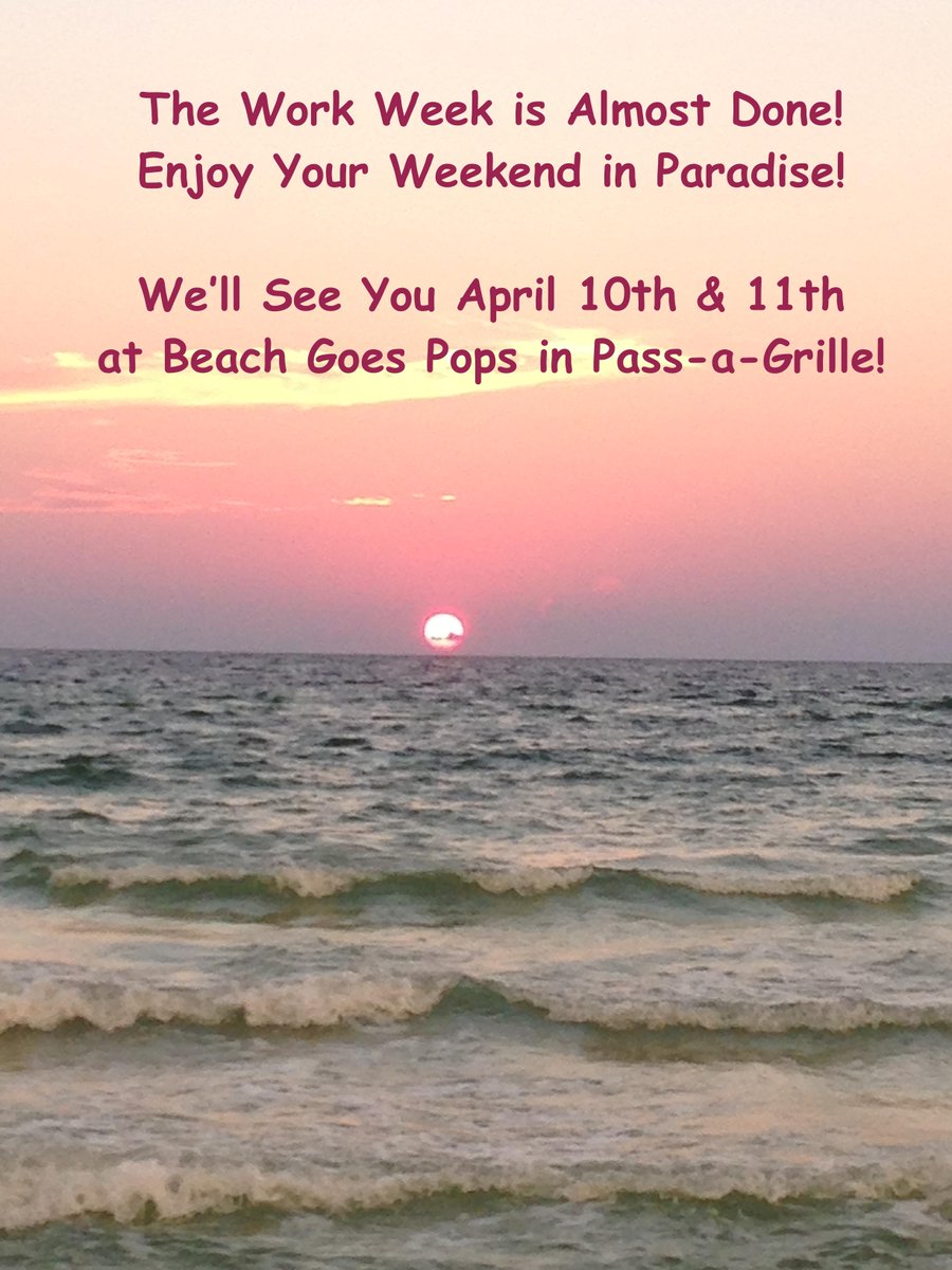 BeachGoesPops's tweet photo. The work week is almost done! Enjoy your weekend in paradise! ONLY THREE WEEKS until #BeachGoesPops Weekend! #LoveFL http://t.co/LUeImv7DzD