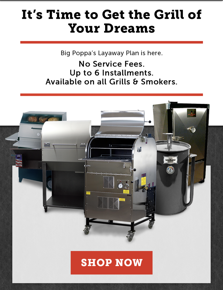bigpoppasmokers's tweet photo. We now offer #layway on ALL Grills & Smokers. No service fees, up to 6 installments. https://t.co/0w9Eeo20R8 #BBQ http://t.co/hV927UQLcR