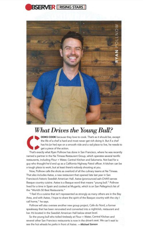Awesome article in Restaurant Hospitality Magazine about Chef Ryan Pollnow, creator of Aatxe and Ne Timeas partner