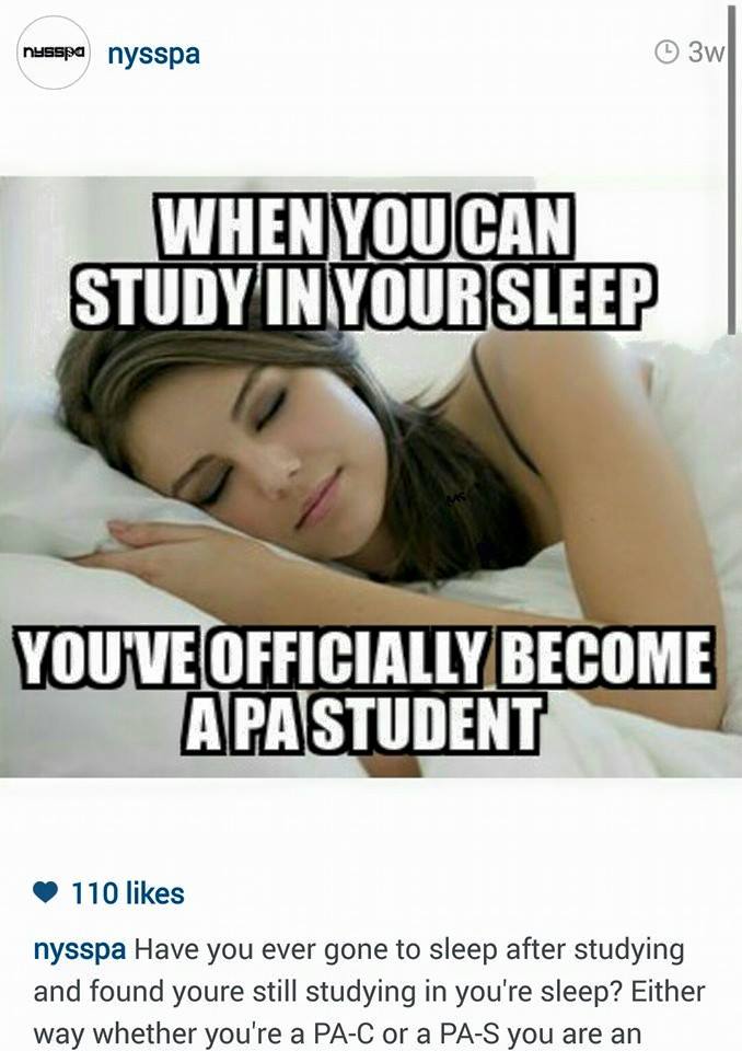 NYSSPA's tweet image. Something #PAstudents all understand. #Paschoolproblems. #physicianassistants forget after graduation. @Hofstra_PA
