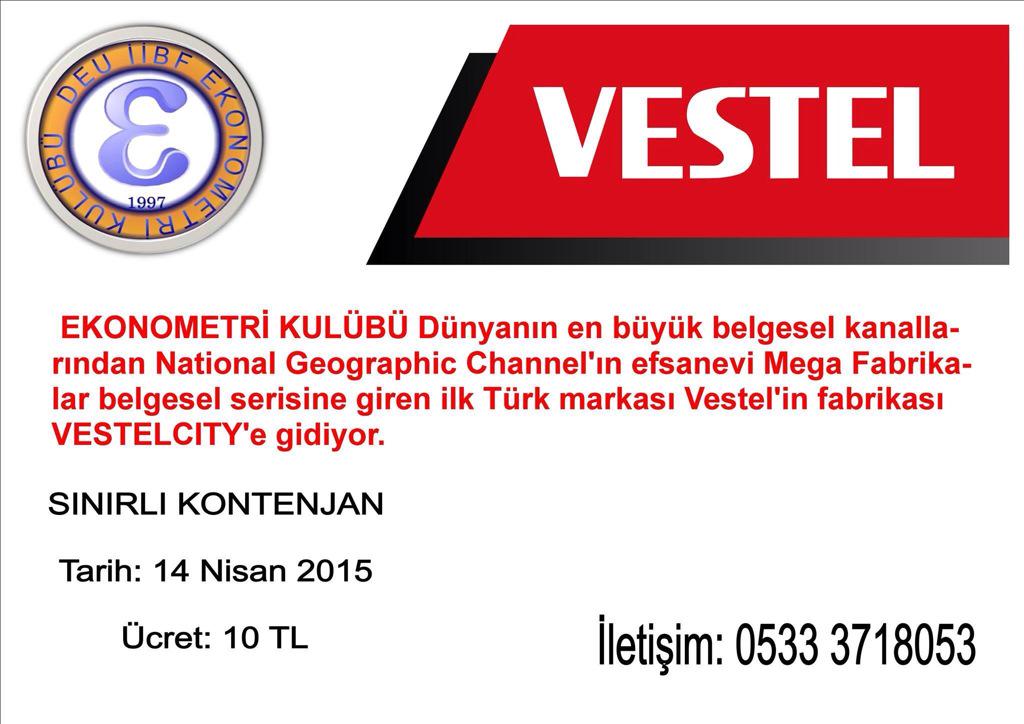Ekonometri Kulübü 14 Nisan Salı günü Vestel'in Manisa'daki fabrikası VESTELCITY'e gidecek. #gururlayerli #ekonometri