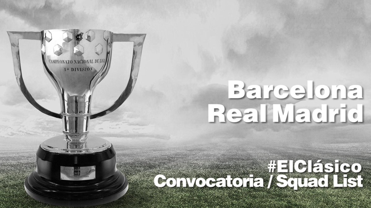 realmadrid's tweet image. ¡Aquí están los convocados para el partido contra el Barcelona! youtu.be/JW_Iu5jS6mM #ElClásico
