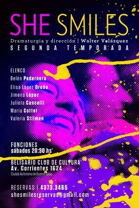 Hoy 20:30 hs. SHE SMILES en Teatro Belisario: Corrientes 1624!! Veniiiid