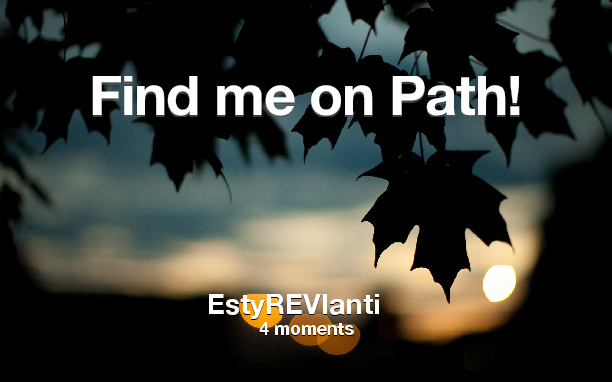 Find me on #Path now! Go to: path.com! #thepersonalnetwork