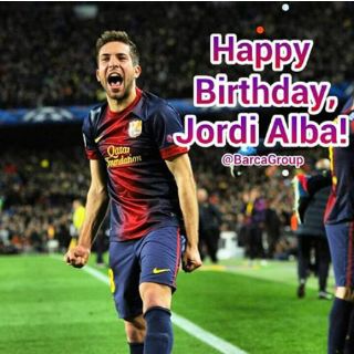 Happy Birthday Jordi Alba*gift* 
