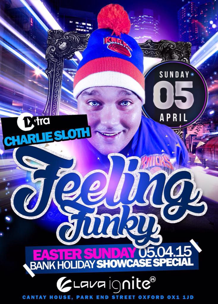FeelingfunkyEUR's tweet photo. CATCH BBC RADIO 1's VERY OWN @CharlieSloth live @LavaIgniteOx ON EASTER SUNDAY! SUN 5TH APRIL! #feelingfunky #madness http://t.co/8ZOARHt3Ws