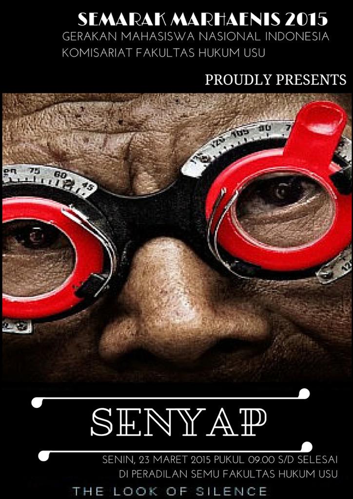 MarhaeniSemarak's tweet photo. Bedah Film "SENYAP" Senin,23 Maret 2015 pukul 09.00 s/d Selesai di Peradilan Semu FHUSU @anak_USU @USUKabar @SUARAUSU http://t.co/9E7euBnuze