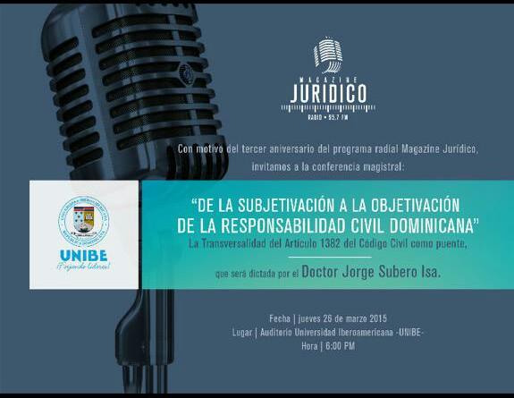 AbogadoSDQ's tweet photo. Invitación a la conferencia que dictará @jorgesuberoisa en @unibeenlinea sobre la responsabilidad civil. #AbogadosRD http://t.co/WrwKWEF0AP