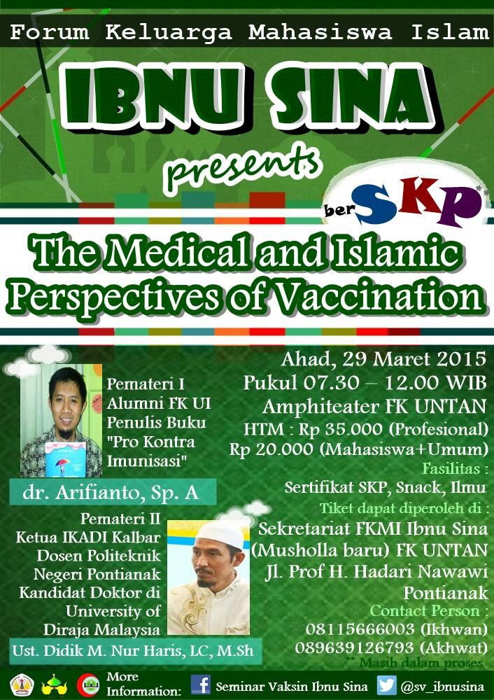 Seminar "The Medical and Islamic Perspective Of Vaccination"
Presented by <a href="/FKMI_IbnuSina/">LDF FK Untan</a>
#MenujuMedisIslami