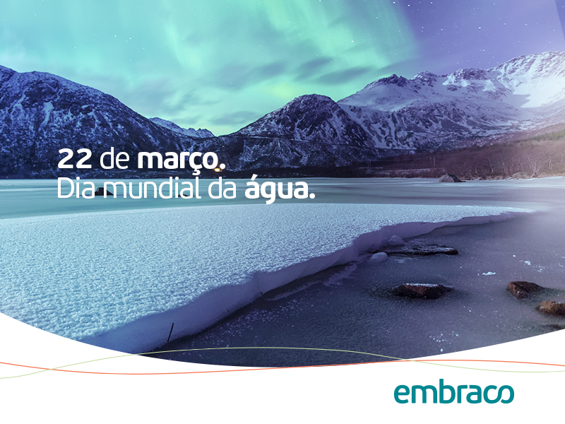 Embraco's tweet image. Com a preservação dos recursos naturais, teremos um mundo melhor para nós e para o futuro.  #DiaMundiaDaÁgua