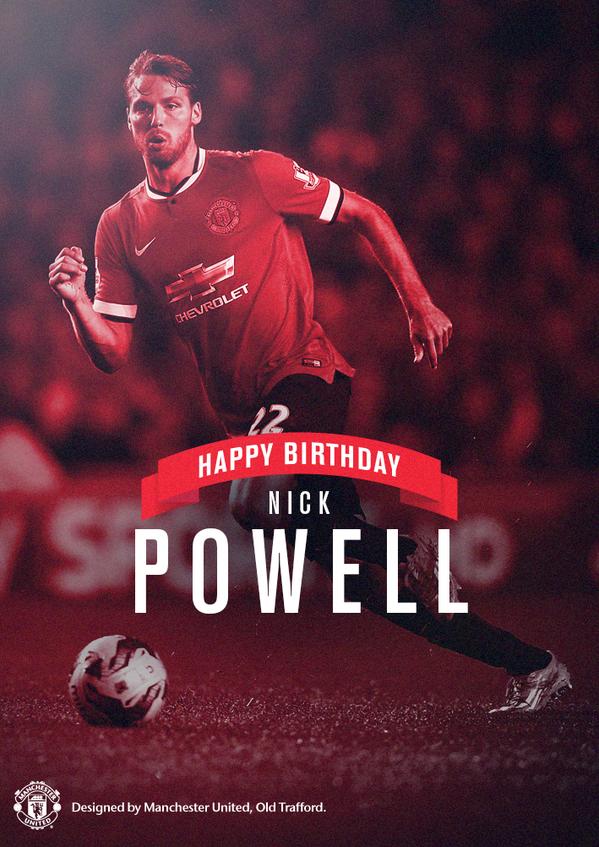 Is nick powell the next paul scholes? haha :D
Happy birthday to you ! 
