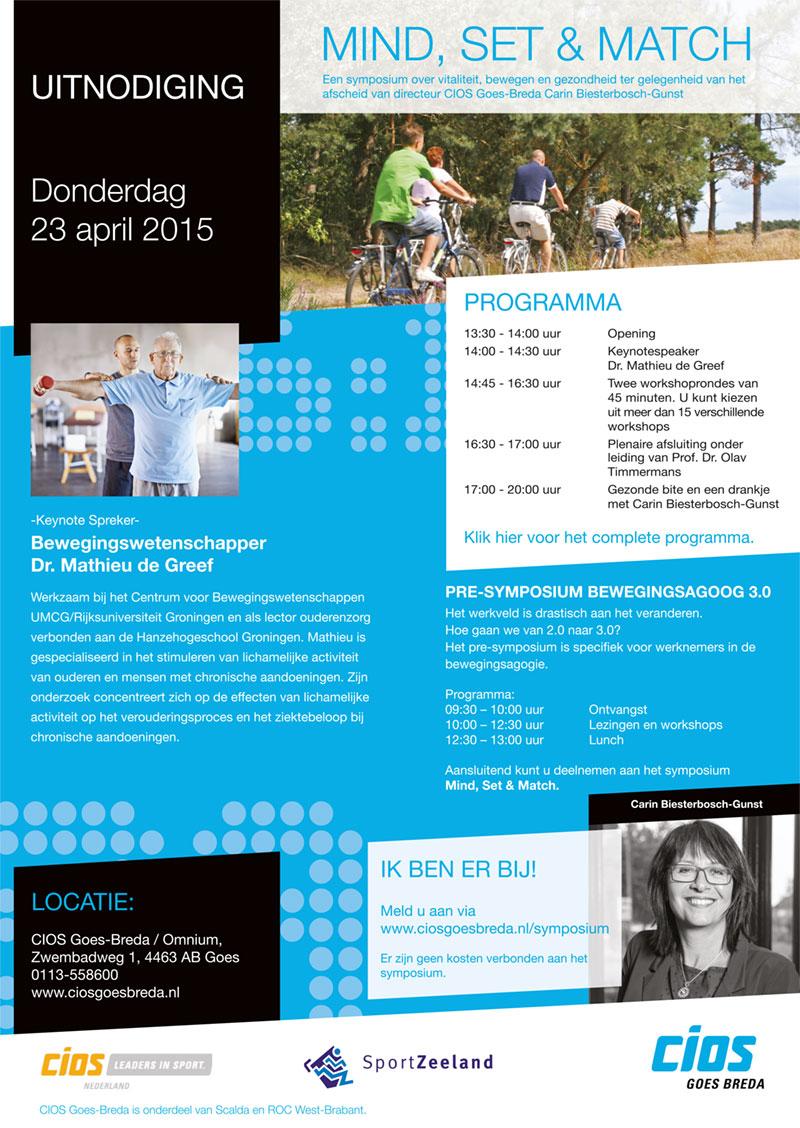 Donderdag 23 april het Symposium #mindsetmatch in #Goes Sprekers, workshops etc
Schrijf je op ciosgoesbreda.nl/symposium/