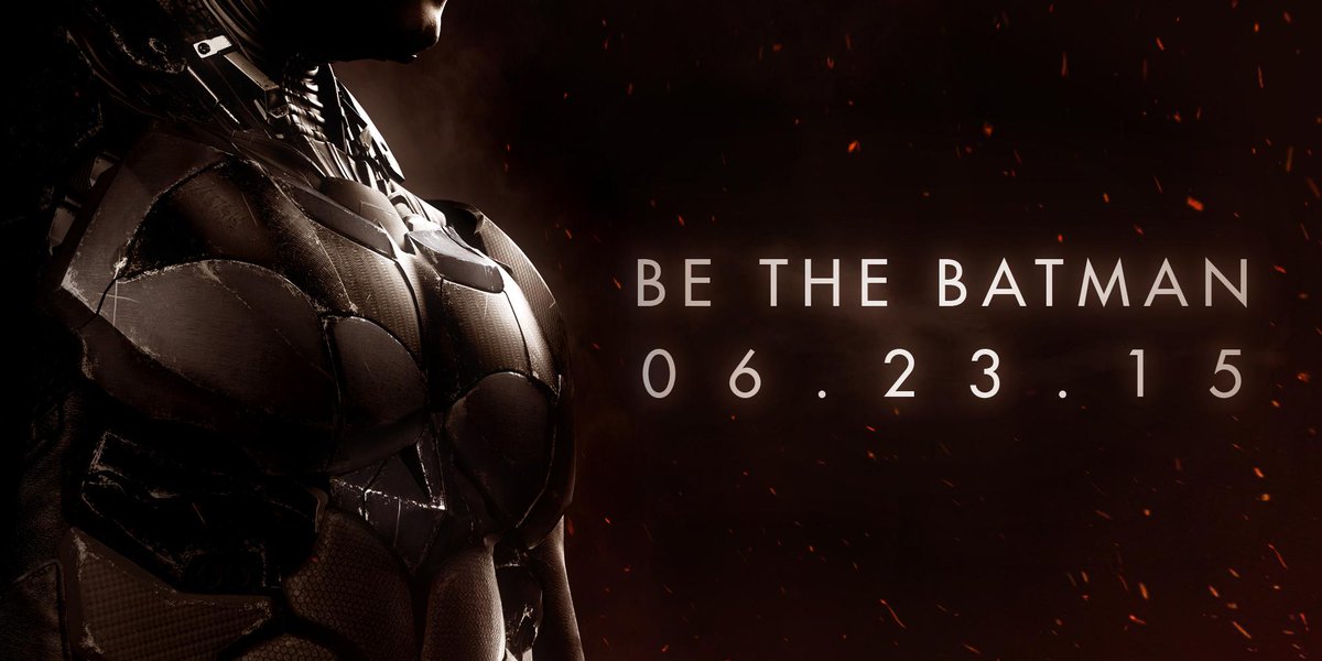 Batman Arkham Knight release date