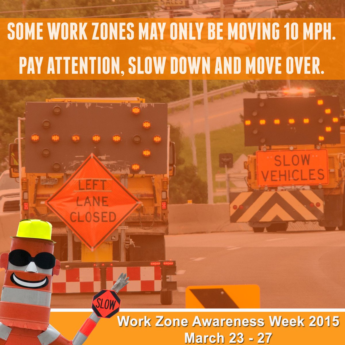 MoDOT's tweet image. It's Work Zone Awareness Week! Be on the lookout for moving work zones, such as striping and signing crews! #nwzaw
