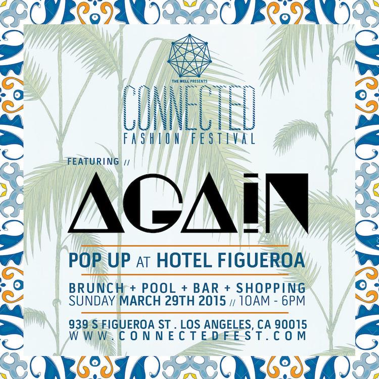 AGAINCollection's tweet image. Save the date for @connectedfest at the beautiful @hotelfigueroa this Sunday! xoxo