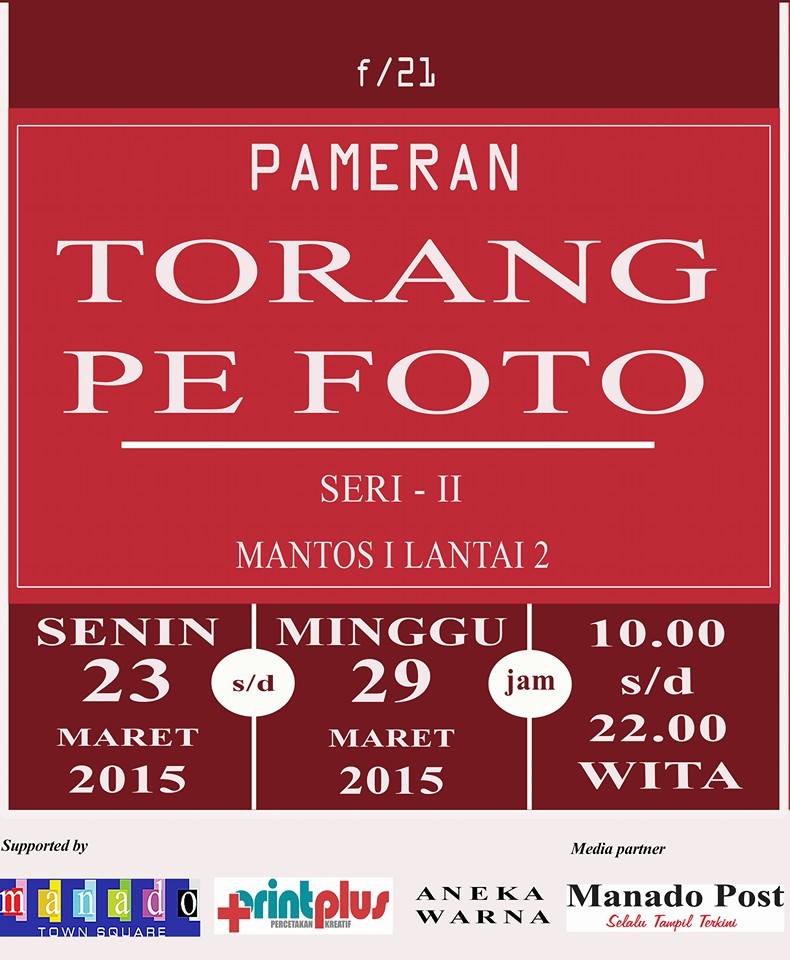 ManadoKota's tweet photo. Kunjungi Pameran "TORANG PE FOTO" seri ke-2. Tgl 23-29 Maret 2015 di MANTOS 1 Lt. 2 http://t.co/IR33ZYbJqN