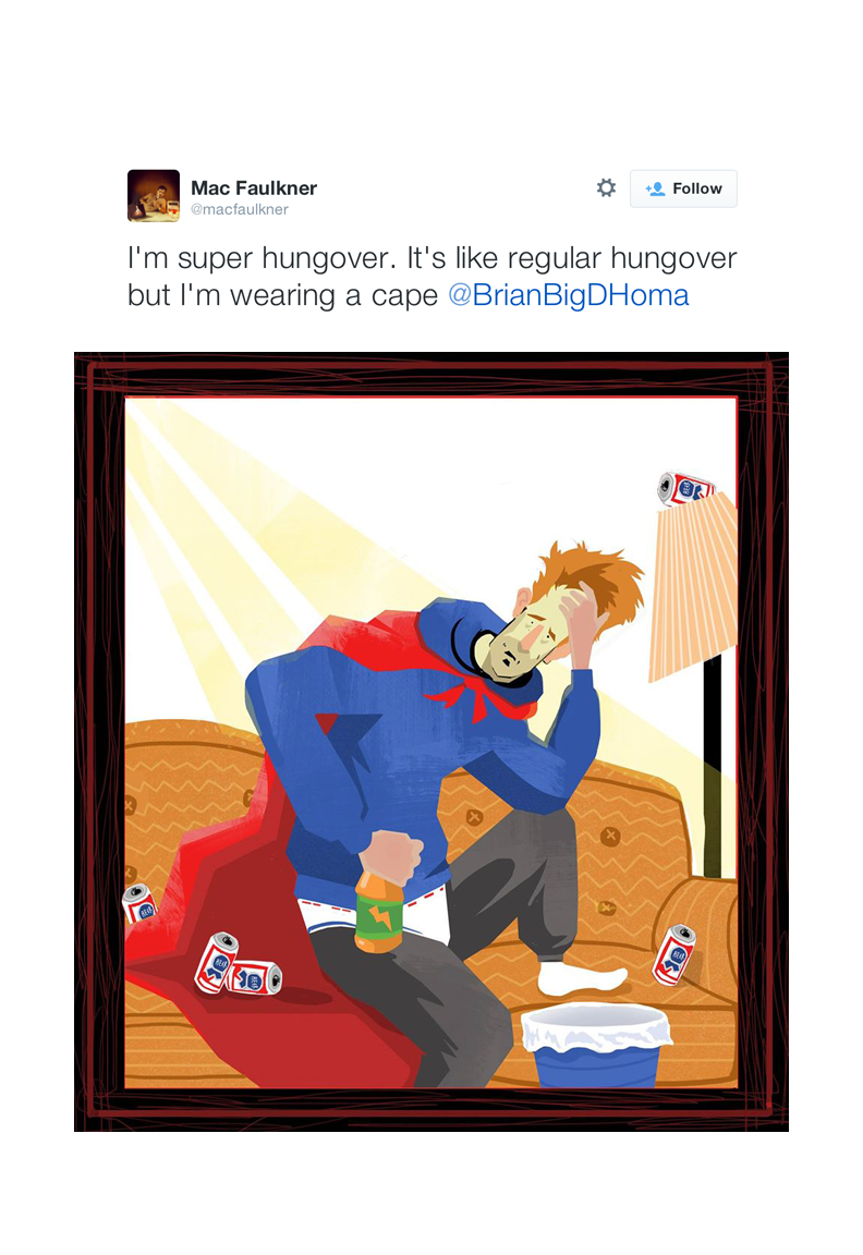 TwilloArt's tweet photo. if you were #superhungover from the weekend and are only recovering from it this late in the day, this one's for you http://t.co/1oxoCMJZ9P