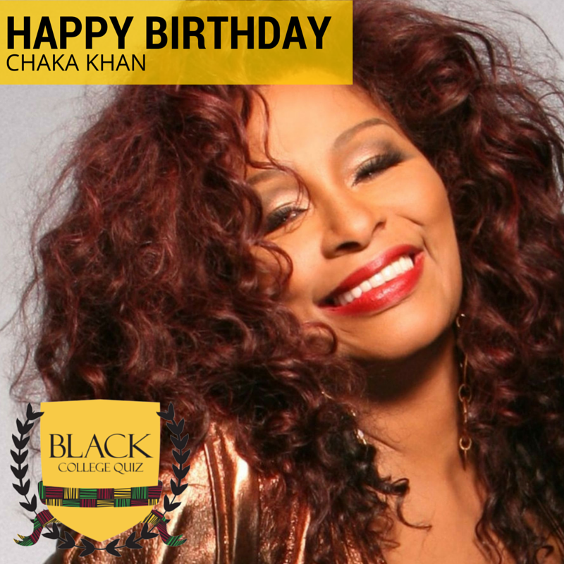 Happy Birthday Chaka Khan! 