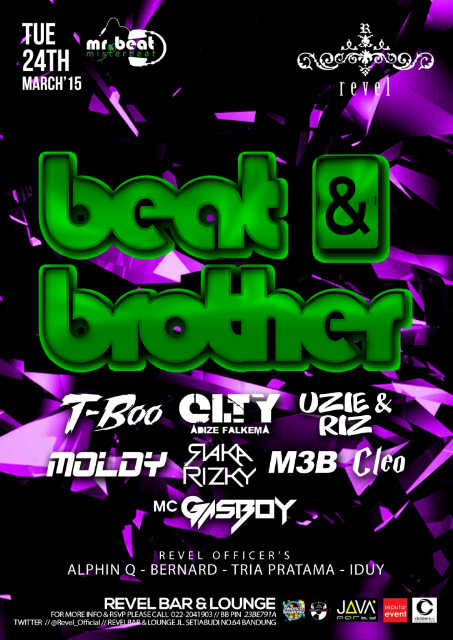 <a href="/info_disco/">Info Disco Bandung</a> #Next Mar24th "Beat &amp; Brother" <a href="/Revel_Official/">Revel Bar & Lounge</a> w/ <a href="/Tetux_Tboo/">T-BOO MR.BEAT</a> <a href="/uzie216/">UZIE</a> #QLTY @cleo_pyramid <a href="/GasboyMrbeat/">Gasboy (Dicky)</a>