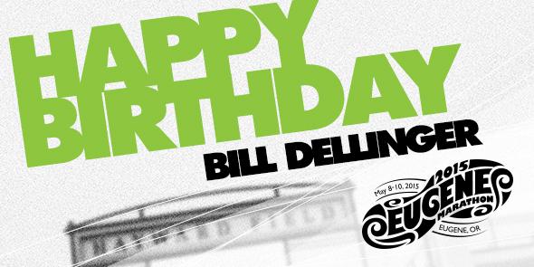 HAPPY 81ST BIRTHDAY, BILL DELLINGER!!!   
