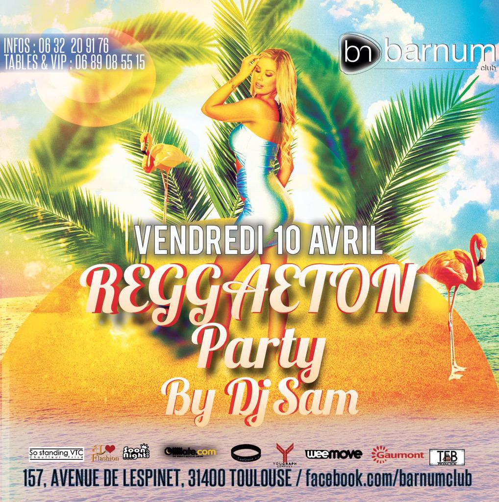 BarnumClub's tweet photo. Vendredi 10 Avril #Reggaeton #Party #barnumclub http://t.co/eGE542qyLs