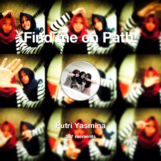 _Mhinaaa's tweet photo. I've shared 127 memories with my friends on #Path - see them now at http://t.co/GQpiPstJus! #thepersonalnetwork http://t.co/jXZEluvx4G