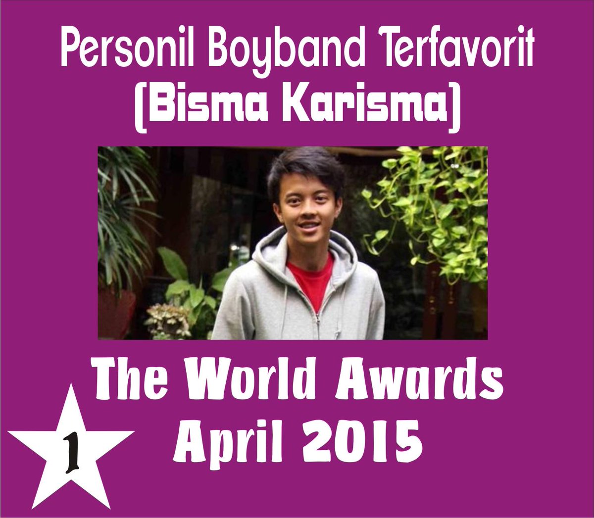 Pemenang "Personil Boyband Terfavorit" The World Awards April 2015 yakni <a href="/bismakarisma/">BISMA KARISMA</a> dgn Vote 675 ~Congrast!