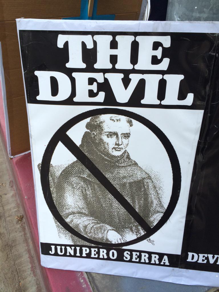 tlaahcitoc's tweet photo. #serranotasaint #stopthepope http://t.co/vYyMZAcdKz