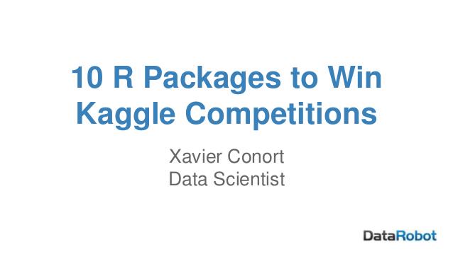 10 R Packages to Win Kaggle Competitions
