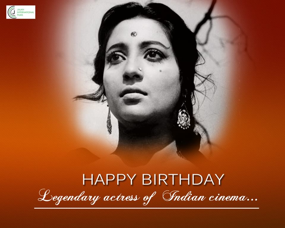 Jalan International Films wishing a very Happy Birthday to the legendary actress Suchitra Sen !! 