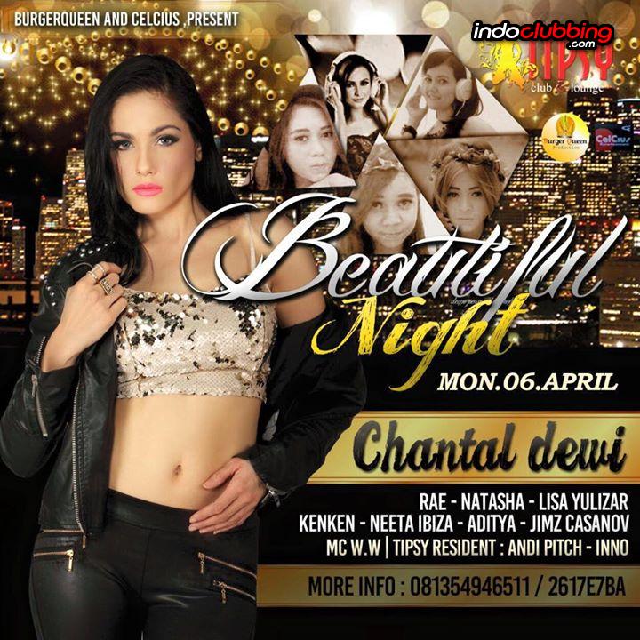 Tonight! "Beautiful Night" @TipsyKemang see musikafe.com/v/10622 | <a href="/Chantal_Dewi/">Chantal_Dewi</a> <a href="/indoclubbing/">indoclubbing.com</a>