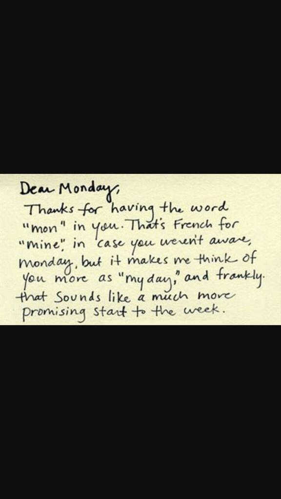 "My"day of the week.. Good morning.