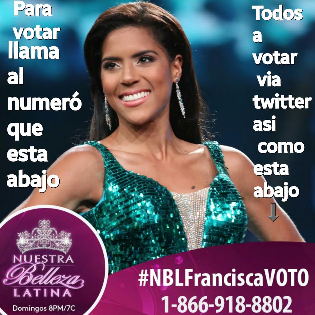 #nuestrabellezalatina #nbl #nbl2015 #nblfrancisca #NBL#NBLFranciscavoto via Instagram @franciscalachapeltv