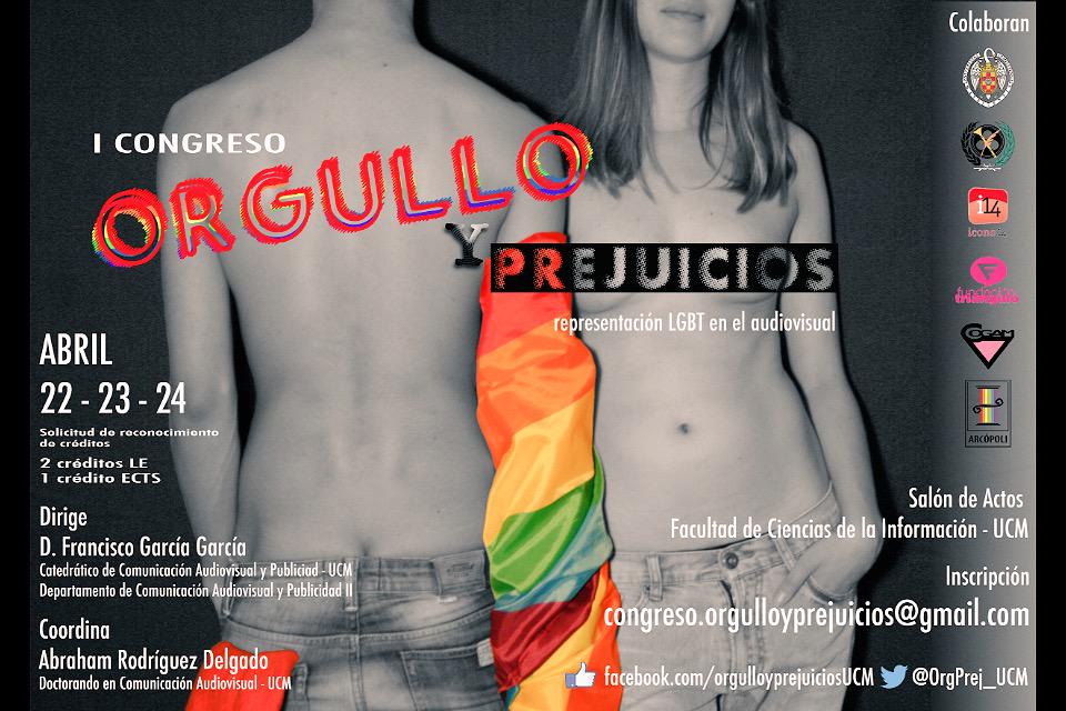 I CONGRESO 'O R G U L L O  Y  P R E J U I C I O', más Info abajo. Créditos GRAAATISSSSIDHFNKDCJKCLEK